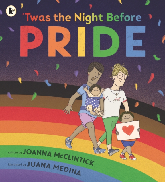 'Twas the Night Before Pride - Joanna Mcclintick