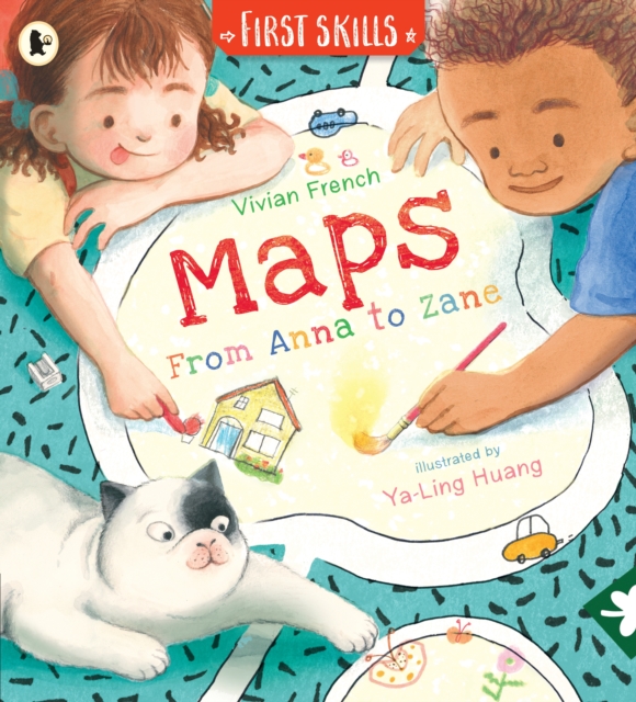 Maps: From Anna to Zane: First Skills - Vivian French