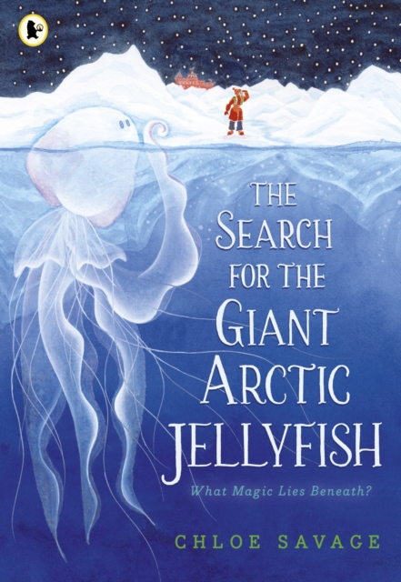Search for the Giant Arctic Jellyfish - Chloe Savage