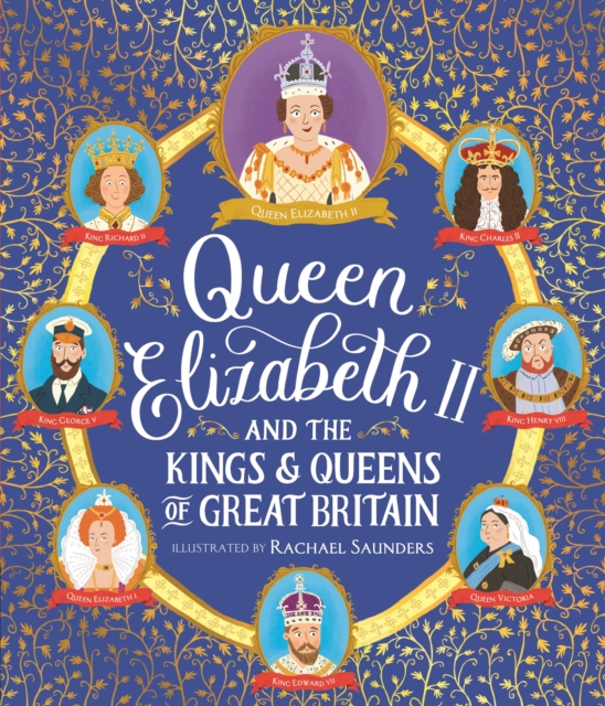 Queen Elizabeth II and the Kings and Queens of Great Britain - 
