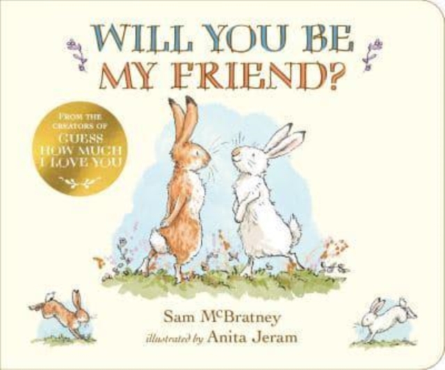 Will You Be My Friend? - Sam Mcbratney