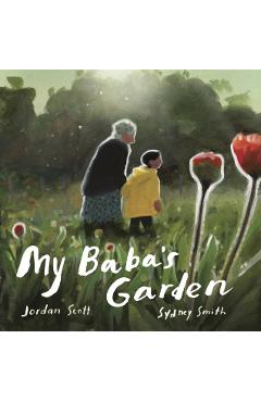 Coperta cărții 'My Baba's Garden - Jordan Scott'
