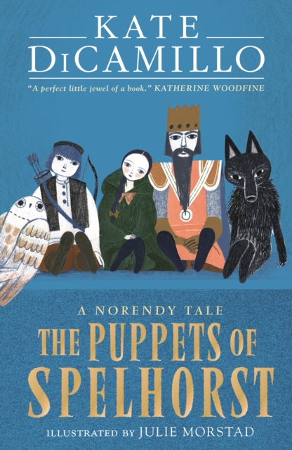 Puppets of Spelhorst - Kate Dicamillo