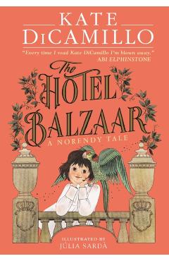 Coperta cărții 'Hotel Balzaar - Kate Dicamillo'