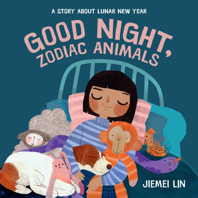 Good Night, Zodiac Animals - Jiemei Lin