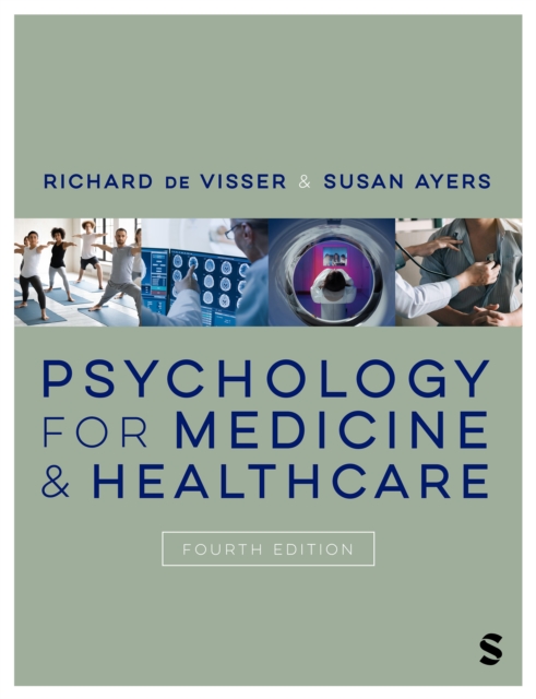 Psychology for Medicine and Healthcare - Richard|ayers De Visser