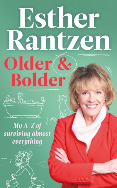 Older and Bolder - Esther Rantzen