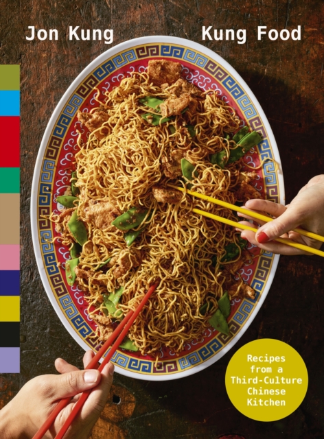 Kung Food - Jon Kung