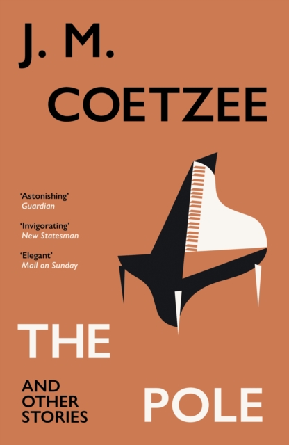 Pole and Other Stories - J.m. Coetzee