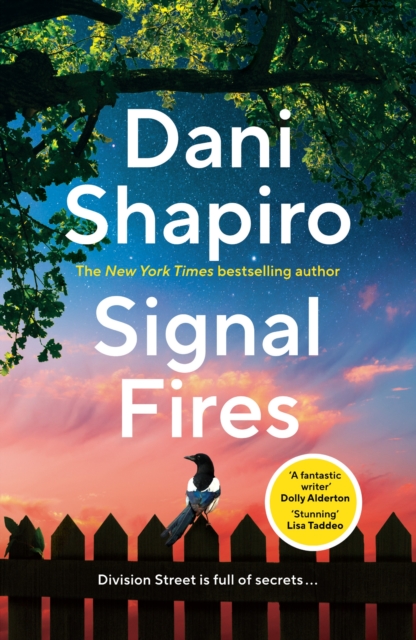 Signal Fires - Dani Shapiro