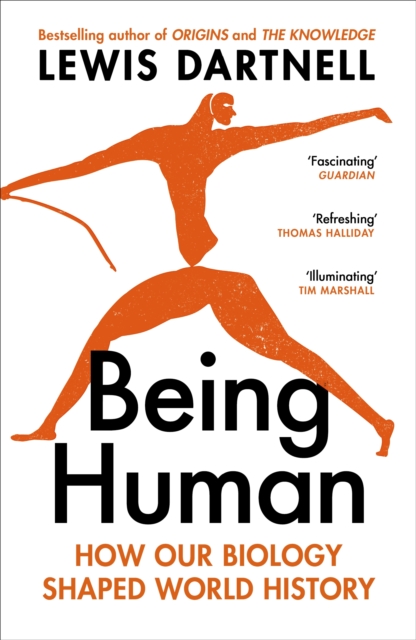 Being Human - Lewis Dartnell