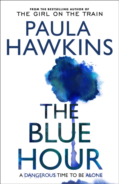 Blue Hour - Paula Hawkins