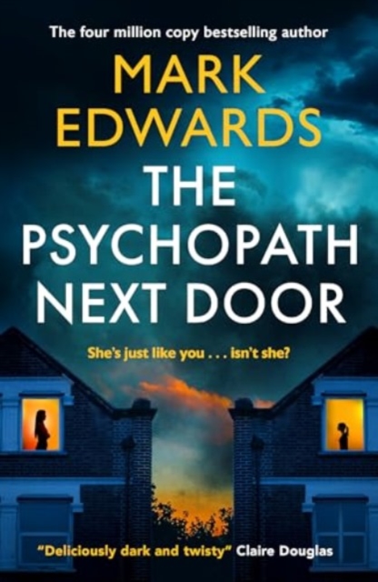 Psychopath Next Door - Mark Edwards