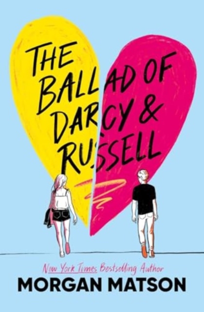 Ballad of Darcy and Russell - Morgan Matson