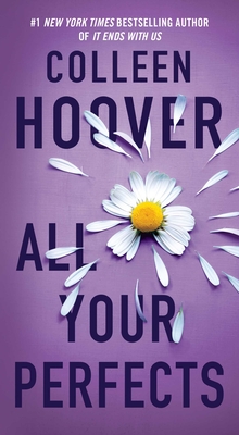 All Your Perfects - Colleen Hoover