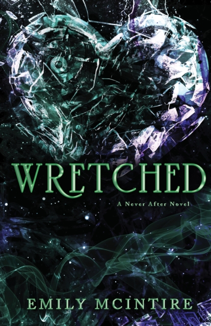 Wretched - Emily Mcintire