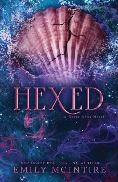 Poza produsului Hexed. Never After #6 - Emily Mcintire