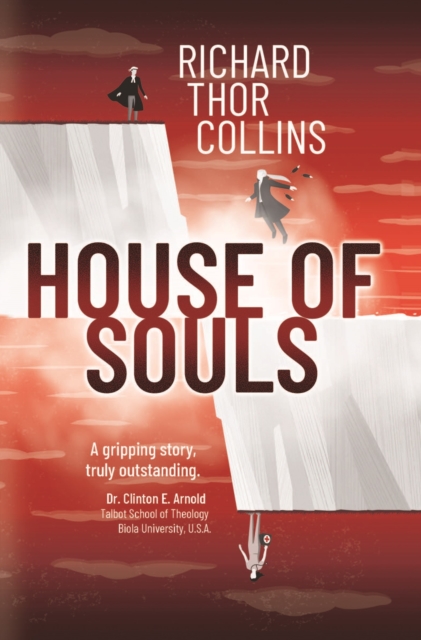 House of Souls - Richard Thor Collins