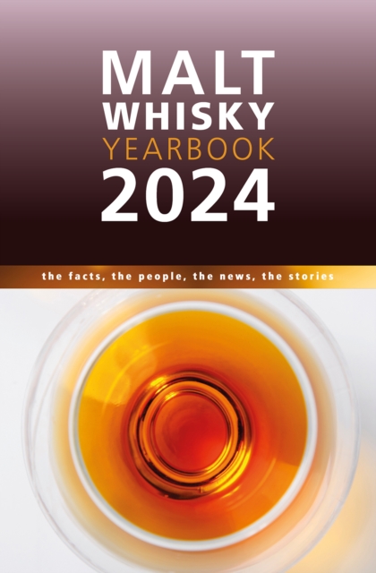 Malt Whisky Yearbook 2024 - Ingvar Ronde