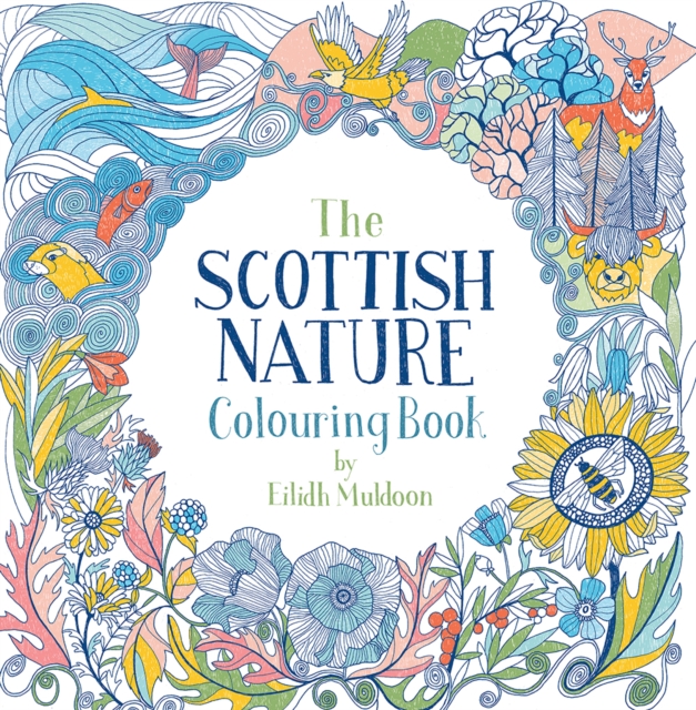 Scottish Nature Colouring Book - Eilidh Muldoon