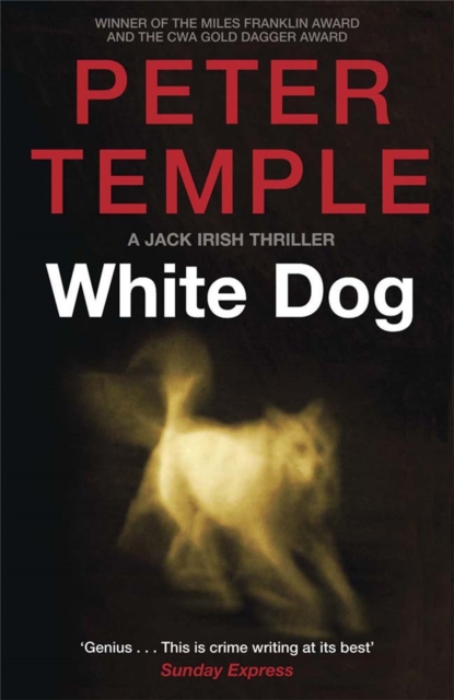 White Dog - Peter Temple