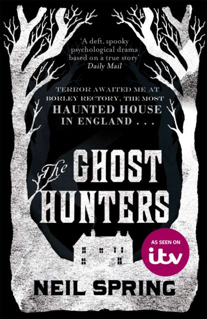 Ghost Hunters - Neil Spring