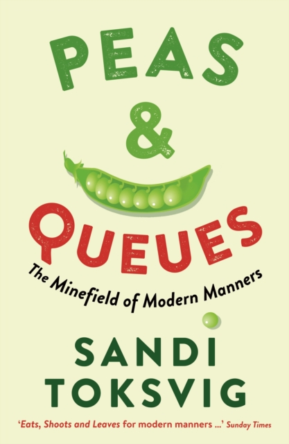 Peas & Queues - Sandi Toksvig