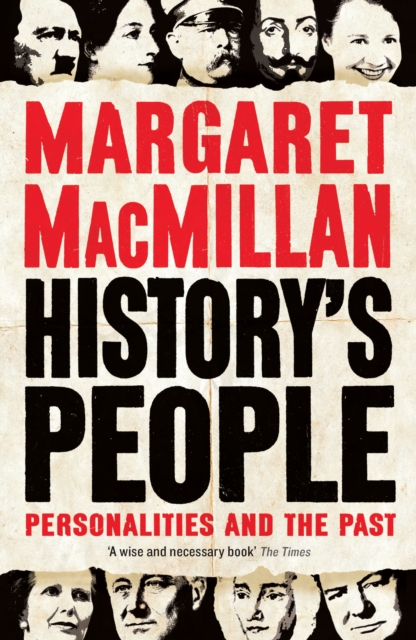 History's People - Professor Margaret Macmillan