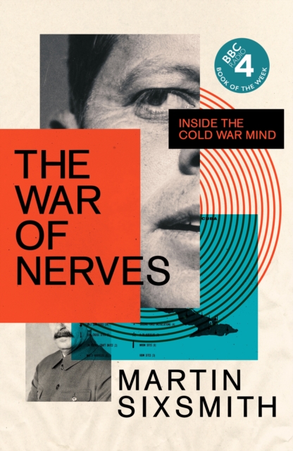 War of Nerves - Martin Sixsmith