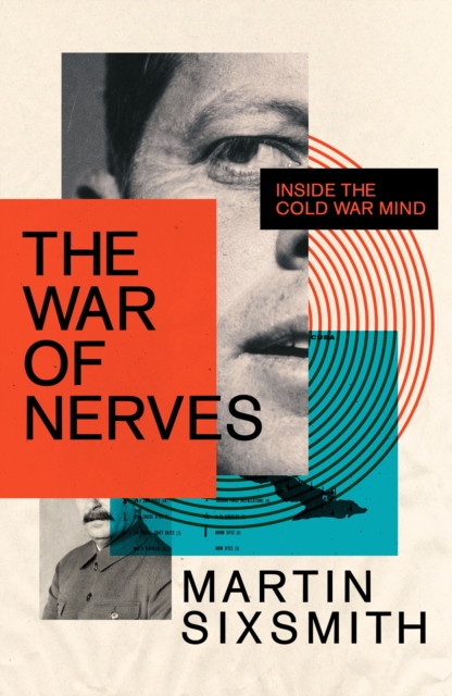 War of Nerves - Martin Sixsmith