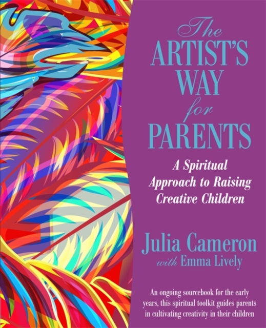 Artist's Way for Parents - Julia|lively Cameron