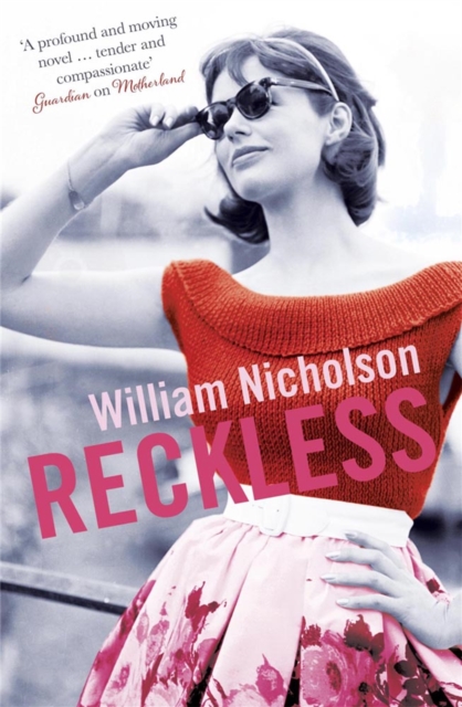 Reckless - William Nicholson