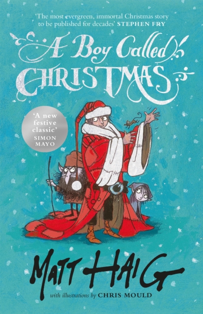 Boy Called Christmas - Matt Haig