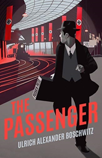 Passenger - Ulrich Alexander Boschwitz