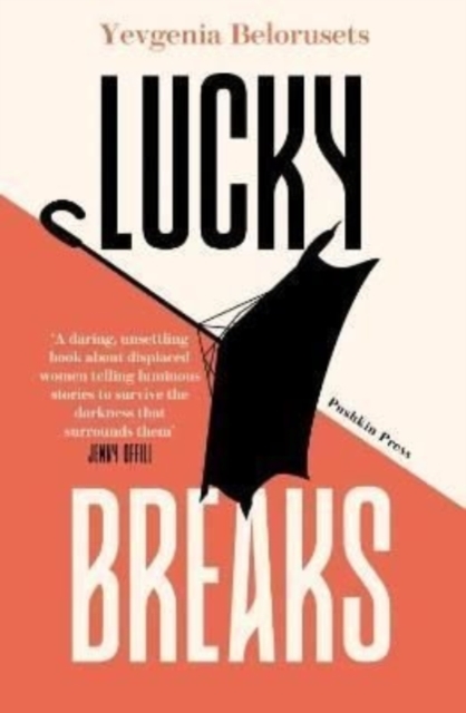 Lucky Breaks - Yevgenia Belorusets