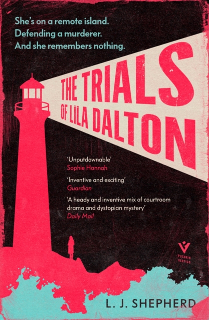 Trials of Lila Dalton - L. J. Shepherd