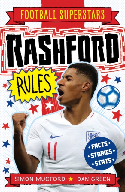 Football Superstars: Rashford Rules - Simon Mugford