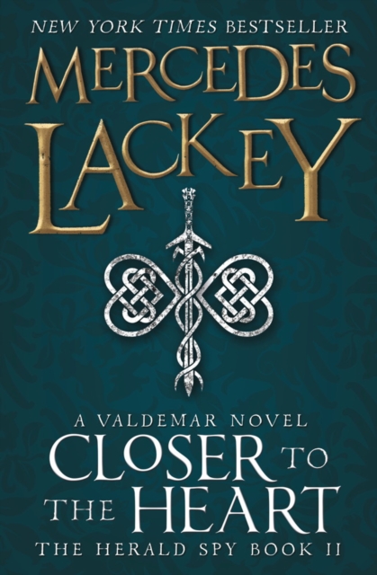 Closer to the Heart - Mercedes Lackey