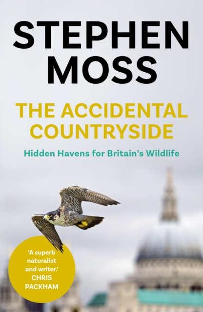 Accidental Countryside - Stephen Moss