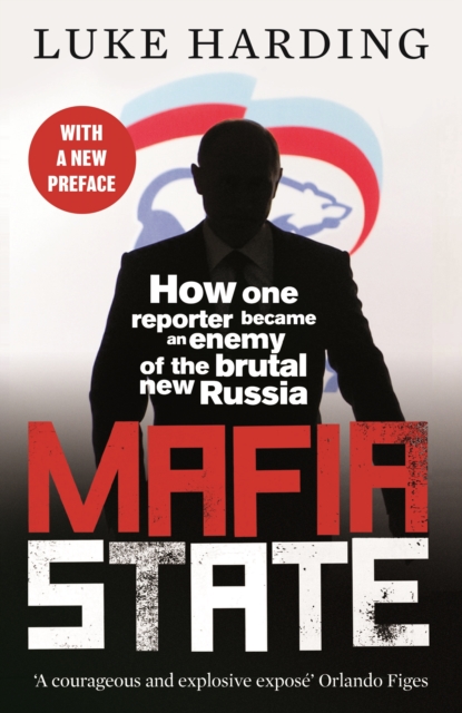 Mafia State - Luke Harding