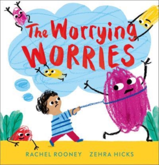 Worrying Worries - Rachel Rooney