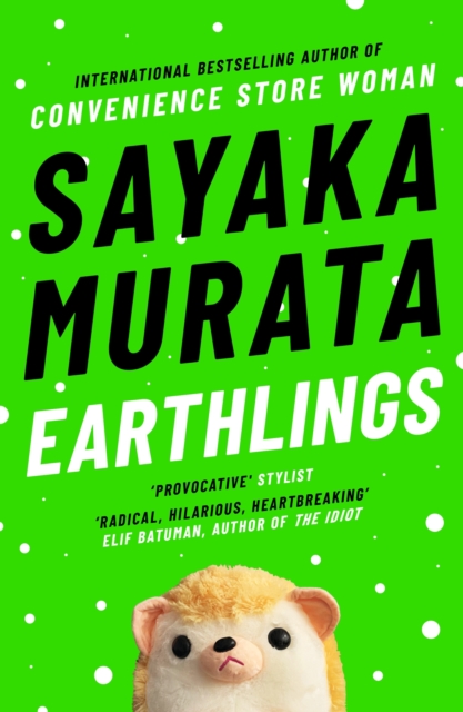 Earthlings - Sayaka Murata