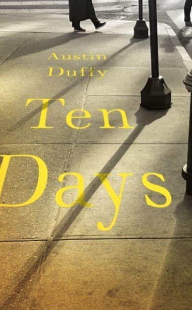 Ten Days - Austin Duffy