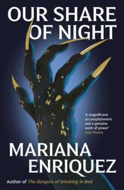 Our Share of Night - Mariana Enriquez