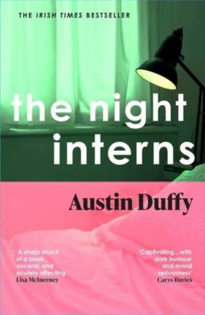 Night Interns - Austin Duffy