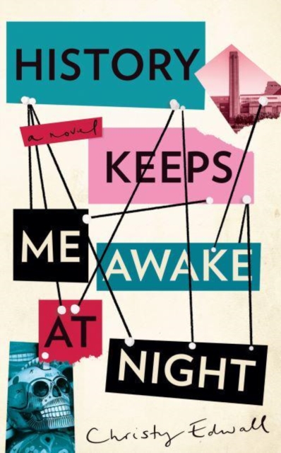 History Keeps Me Awake at Night - Christy Edwall