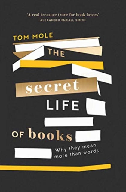 Secret Life of Books - Tom Mole