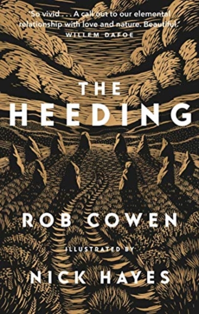 Heeding - Rob Cowen