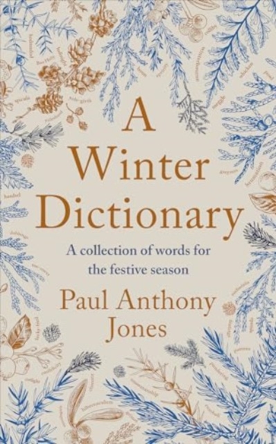 Winter Dictionary - Paul Anthony Jones