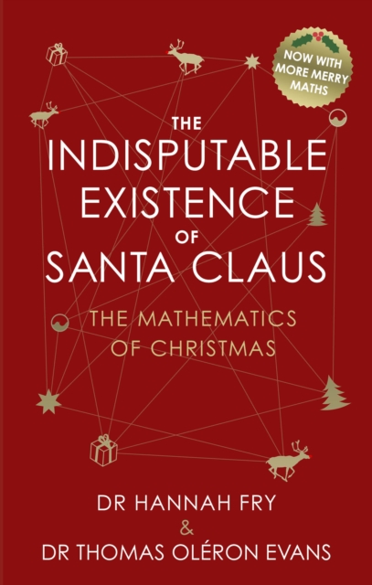 Indisputable Existence of Santa Claus - Hannah|oleron Evans Fry